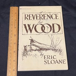'A Reverence For Wood' By Eric Sloane - Vintage Book