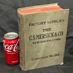 1919 The C.S. Mersick & Co. Factory Supplies Trade Catalog (New Haven, CT)