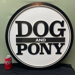 DOG AND PONY Restaurant Sign (Ridgefield, CT)