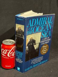 'Admiral Of The Ocean Sea: A Life Of Christopher Columbus' By Samuel Eliot Morison