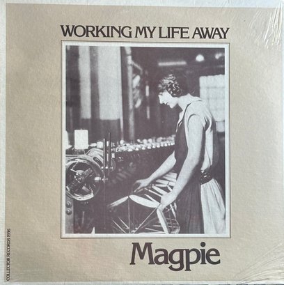 New Sealed Magpie Working My Life Away