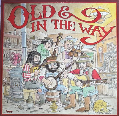 OLD AND IN THE WAY RECORD LP