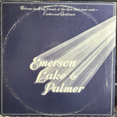 ELP EMERSON LAKE & PALMER WELCOME BACK MY FRIENDS TO A SHOW THAT NEVER ENDS ... LADIES AND GENTLEMAN RECORD LP
