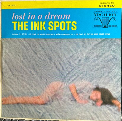 INK SPOTS LOST IN A DREAM LP RECORD