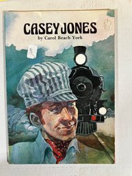 Casey Jones Book By Carol Beach York