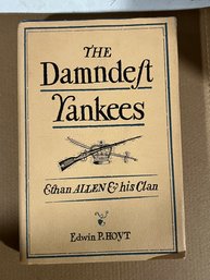 The Damndest Yankees By Edwin P Hoyt 1976 First Edition Stephen Greene Press