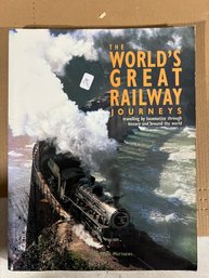 The World's Great Railway Journeys Book By Max Wade-Matthews