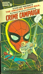 The Amazing Spider-man Crime Campaign Stan Lee Presents Marvel Comics Series No. 8
