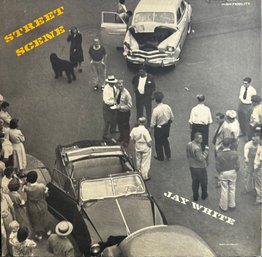Jay White Street Scene LP, Record, Vinyl
