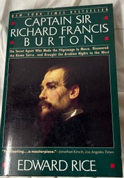 Captain Sir Richard Francis Burton By Edward Rice