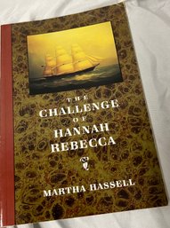 The Challenge Of Hannah Rebecca By Martha Hassell