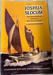 Capt. Joshua Slocum The Adventures Of Americas Best Known Sailor By Victor Slocum