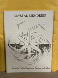 Crystal Memories  Songs By Phillip Wayne, Cynthia McQuillin Songbook