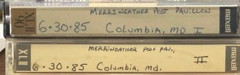 2 GRATEFUL DEAD CONCERT TAPES! 06.30.85 Merri Weather Post Pav. Tapes I & II. Bootleg