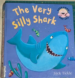 The Very Silly Shark Pop Up Book  By Jack Tikle
