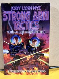 Strong Arm Tactics (The Wolfe Pack Book 1) By Jody Lynn Nye