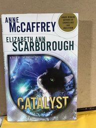 Catalyst: A Tale Of The Barque Cats Book By Anne McCaffrey And Elizabeth Ann Scarborough