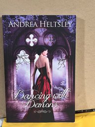 Dancing With Demons - Andrea Heltsley