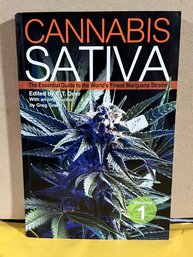 Cannabis Sativa: The Essential Guide To The World's Finest Marijuana Strains