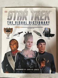Star Trek, The Visual Dictionary: The Ultimate Guide To Characters, Aliens, And Technology