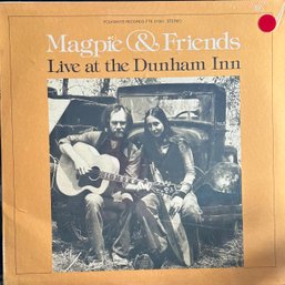 Sealed MAGPIE AND FRIENDS LIVE AT THE DUNHAM INN Lp, Record, Vinyl