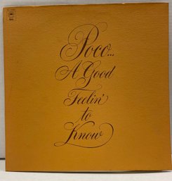 Poco A Good Feeling To Know Lp Album Vinyl Record