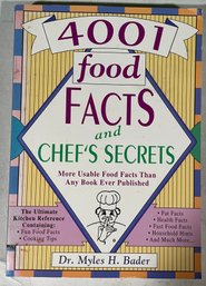 4001 Food Facts And Chefs Secrets By Dr Myles H Bader