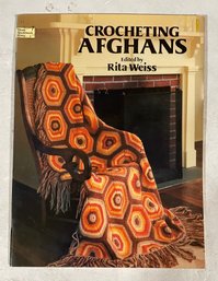 Crocheting Afghans By Rita Weiss