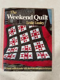 The Weekend Quilt By Leslie Linsley