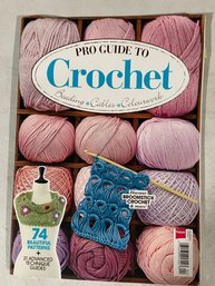 Pro Guide To Crochet