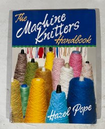 The Machine Knitters Handbook