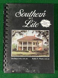 Southern But Lite By Jen Bays Avis And Kathy F Ward