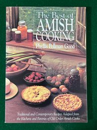 The Best Of Amish Cooking By Phyllis Pellman Good