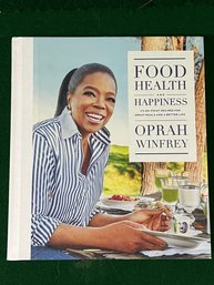 Food Health And Happiness Cookbook By Oprah Winfrey