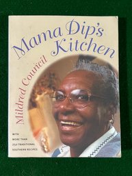 Mama Dips Kitchen - More Than 250 Southern Recipes By Mildred Council