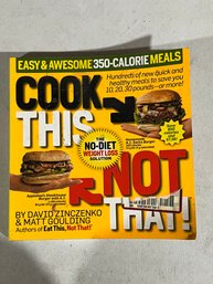Cook This Not That - The No-Diet Weight Loss Solution