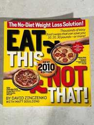 Eat This Not That - New 2010 Edition