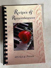 Recipes & Remembrances By SEGMA & Friends