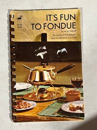 Its Fun To Fondue By M.N. Thaler