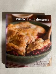 Rustic Fruit Desserts By Cory Schreiber And Julia Richardson