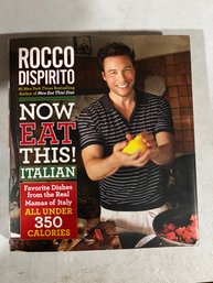 Now Eat This Italian By Rocco Dispirito