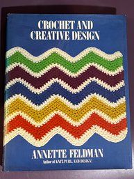Crochet And Creative Design By Annette Feldman