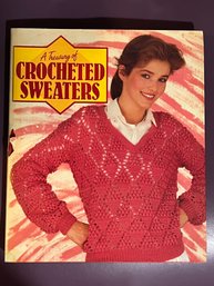 A Treasury Of Crocheted Sweaters