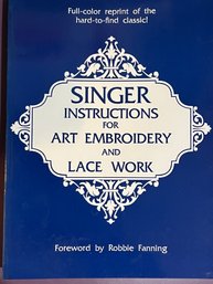 Singer Instructions For Art Embroidery And Lace Work