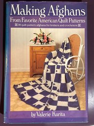 Making Afghans From Favorite American Quilt Patterns By Valerie Kurita