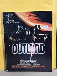 Outland: The Movie Novel : Based Upon The Screen Play By Peter Hyams
