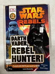 DK Readers L2: Star Wars Rebels: Darth Vader, Rebel Hunter! Discover The Dark Side!