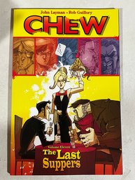 Chew Volume 11: The Last Suppers ( Mature)