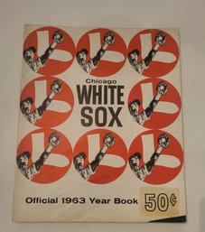 VINTAGE CHICAGO WHITE SOX OFFICIAL YEAR BOOK --1963