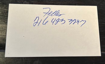 1993 'bob Feller' Hall Of Fame Autograph!